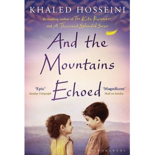 And The Mountains Echoed by Khaled Hosseini