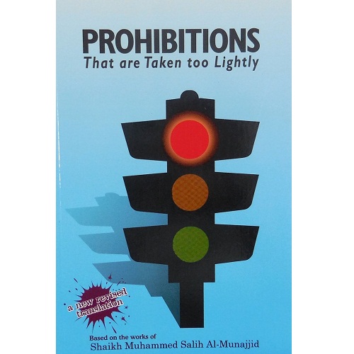 Prohibitions That Are Taken Too Lightly