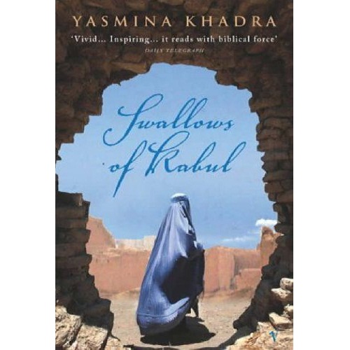 The Swallows of Kabul By Yasmina Khadra