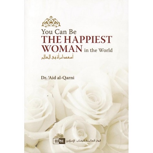 You can be the Happiest Woman in the World By IIPH