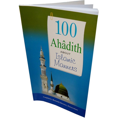 100 Ahadith About Islamic Manners