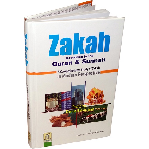 Zakah According to the Quran & Sunnah By Prof Muhammad Zulfiqar