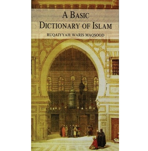 A Basic Dictionary of Islam