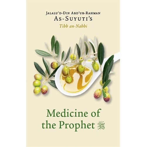 As-Suyuti's Medicine of the Prophet (PBUH)