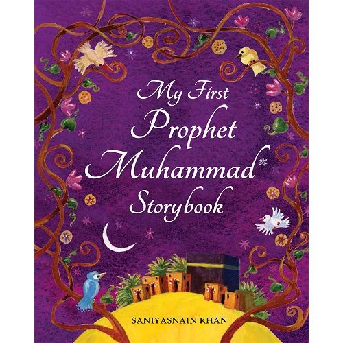 My First Prophet Muhammad Storybook