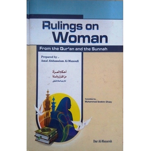 Rulings on Women: From the Qur'an and the Sunnah