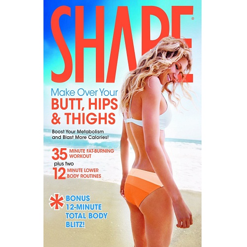 Shape: Make Over Your Butt, Hips & Thighs