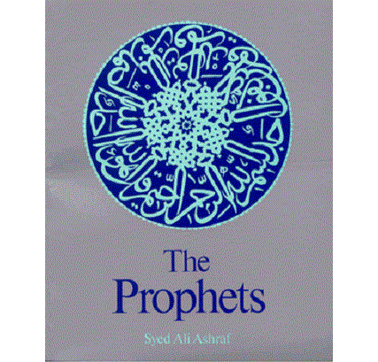 The Prophets by Syed Ali Ashraf