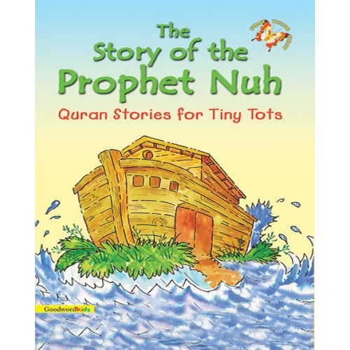 THE STORY OF THE PROPHET NUH