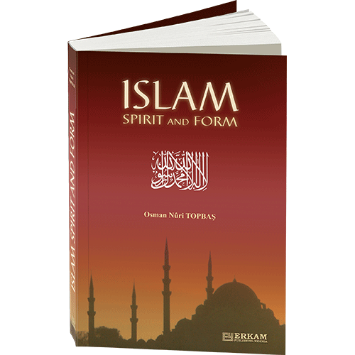 Islam, Spirit And Form