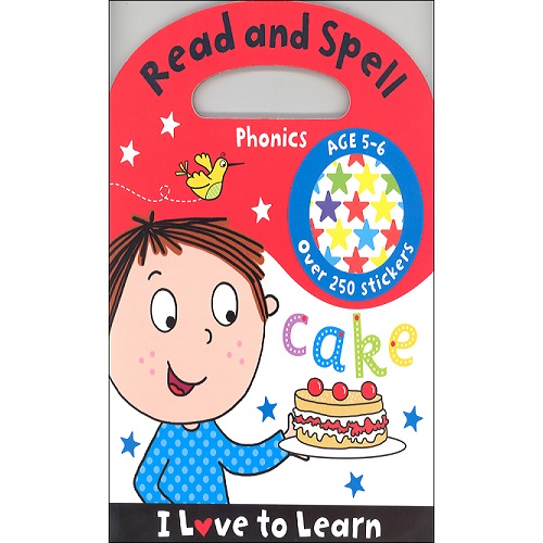 I Love to Learn: Phonics Read and Spell