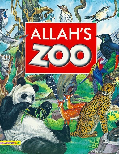 Allah's Zoo by Nafees A. Khan