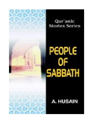 Book People of Sabbath (Quranic Stories for Children) by A.Hussain