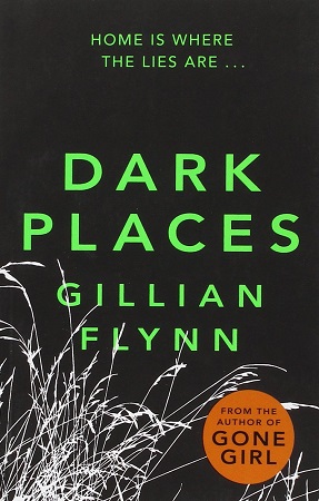 Dark Places by Gillian Flynn