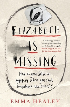 Elizabeth Is Missing by Emma Healey