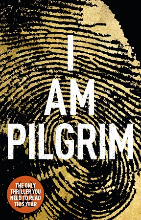 I Am Pilgrim by Terry Hayes