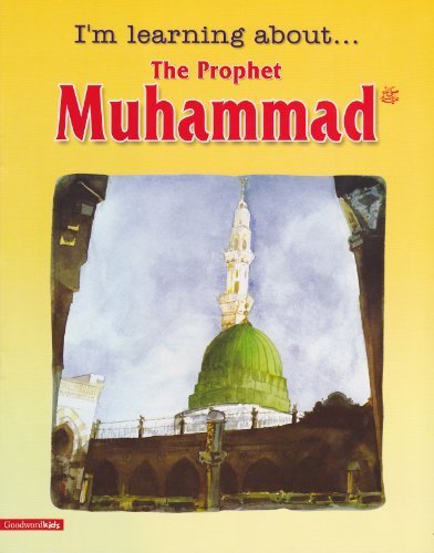 I'm Learning About the Prophet Muhammad