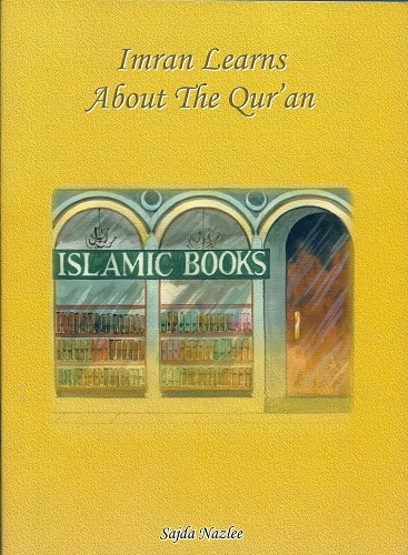 Imran Learns About the Qur'an by sajda Nazlee