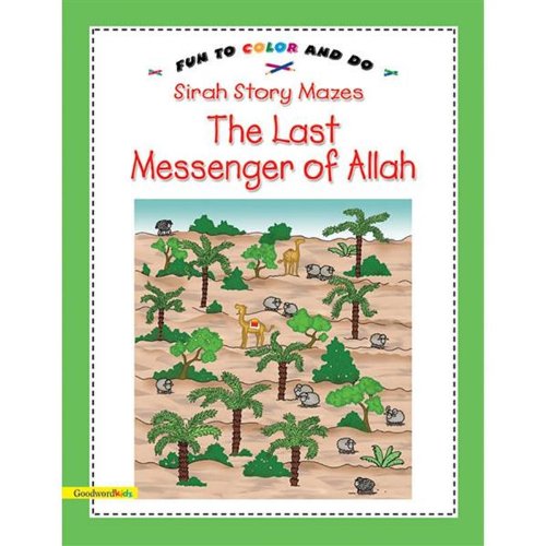 Sirah Story Mazes the Last Messenger of Allah, Fun to Color & Do