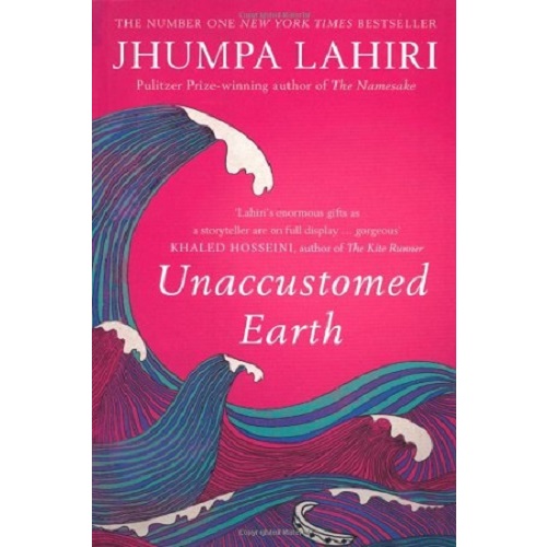 Unaccustomed Earth by Jhumpa Lahiri