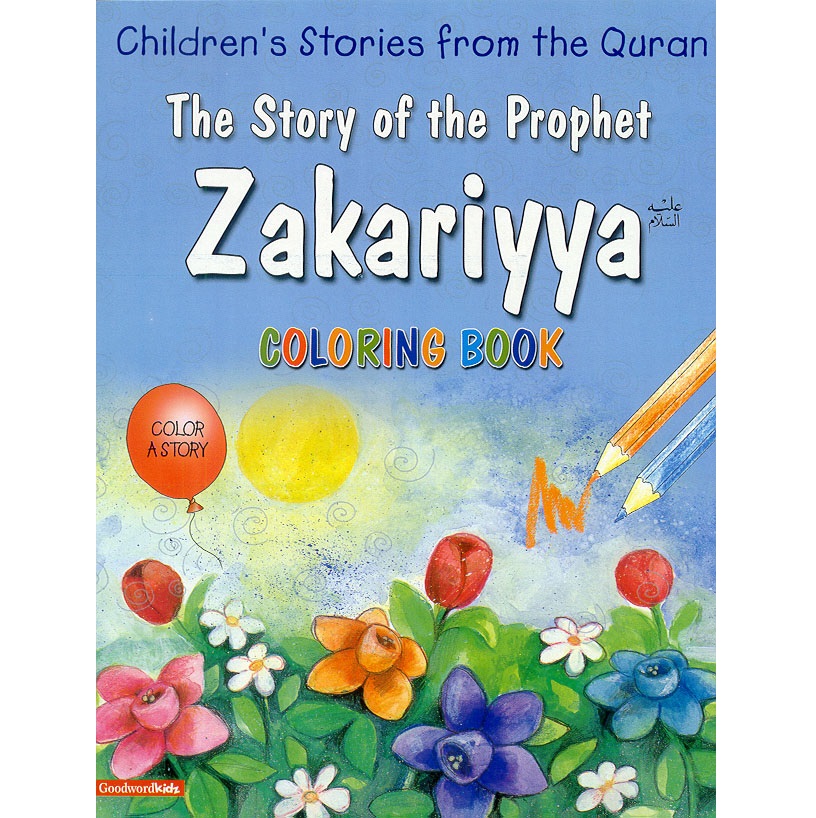 The Story of the Prophet Zakariya (Colouring Book)