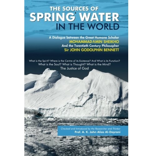 The Sources of Spring Water in the World A Dialogue between two scholars