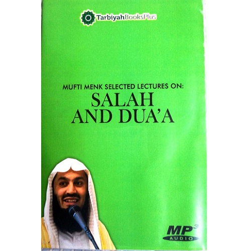 Salah and Dua'a by Mufti Menk (Audio CD Lecture)