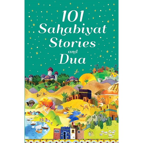 101 Sahabiyat Stories and Dua