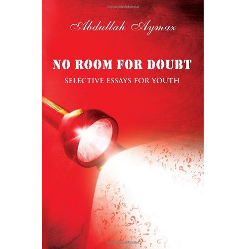 No Room for Doubt: Selective Essays for Youth