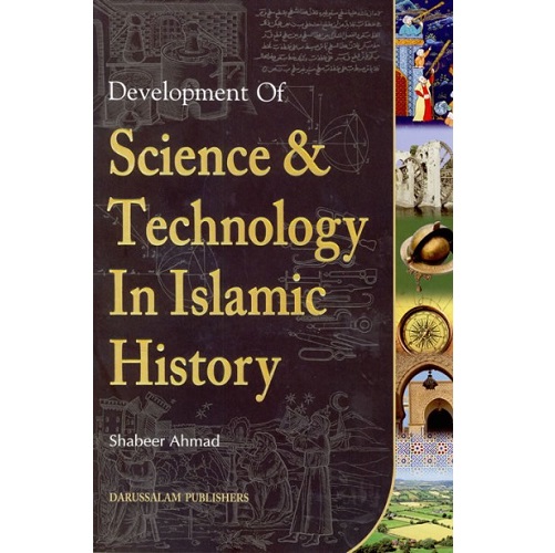 Development of Science and Technology in Islamic History