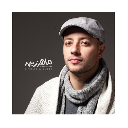 Maher Zain: Singles & Duets