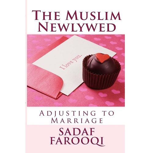 The Muslim Newlywed: Adjusting to Marriage