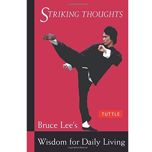 Bruce Lee Striking Thoughts