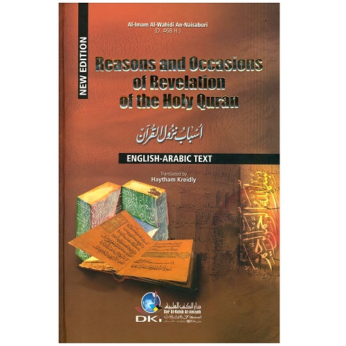 Reasons and Occasions of Revelation of the Holy Quran