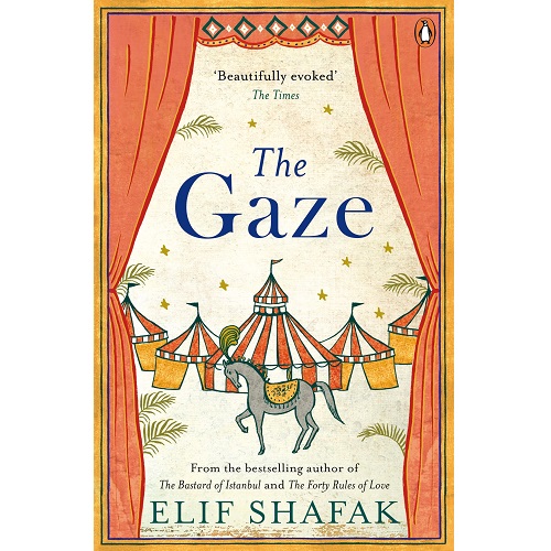 The Gaze by Elif Shafak