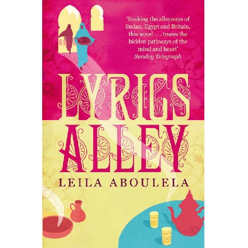 Lyrics Alley by Leila Aboulela