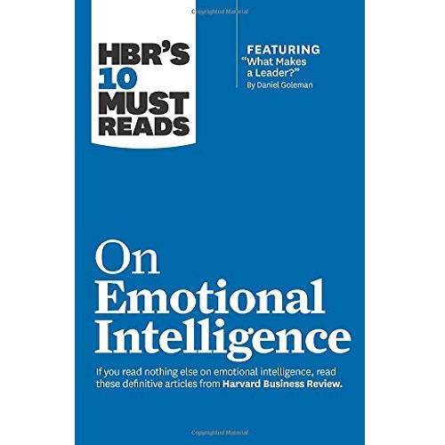 HBR's 10 Must Reads on Emotional Intelligence