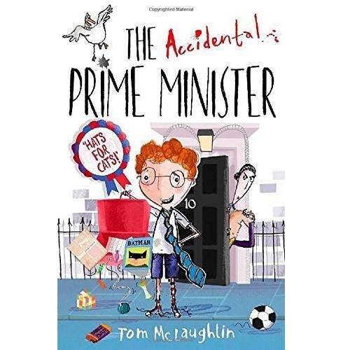 The Accidental Prime Minister by Tom McLaughlin