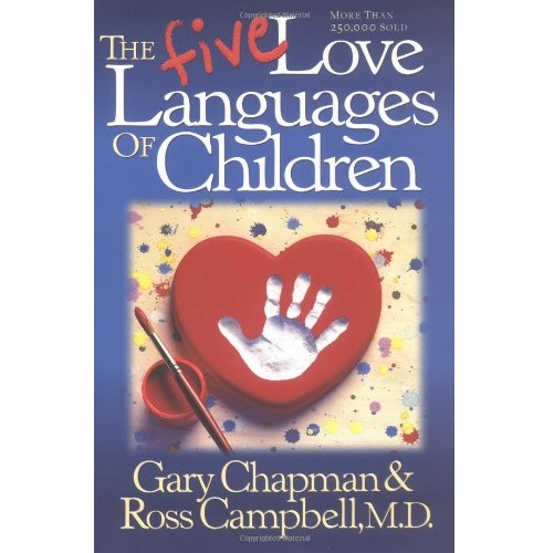 The Five Love Languages of Children