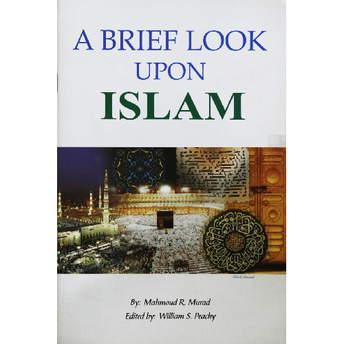 A Brief Look Upon Islam