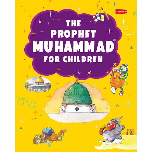 The Prophet Muhammad for Children