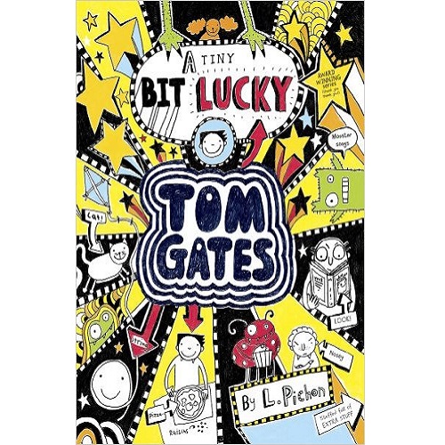 A Tiny Bit Lucky (Tom Gates)