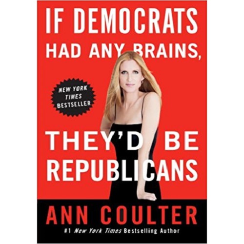 If Democrats Had Any Brains, They'd Be Republicans
