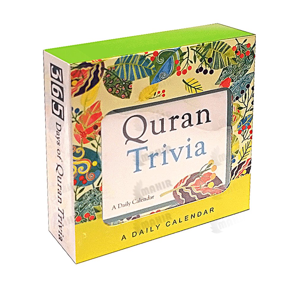 Quran Trivia : A Daily Desktop Calendar (Saniyasnain Khan) - Perpetual, lifetime use