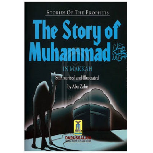 The Story of Muhammad in Makkah