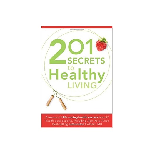 201 Secrets to Healthy Living