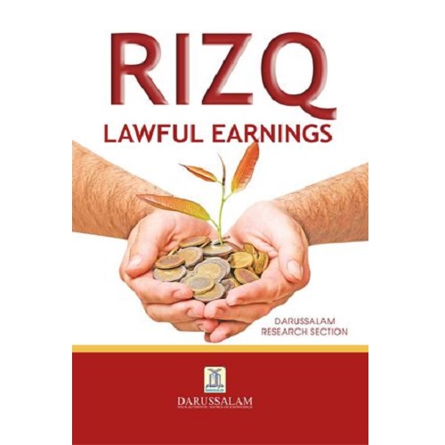 Rizq Lawful Earnings by Darussalam