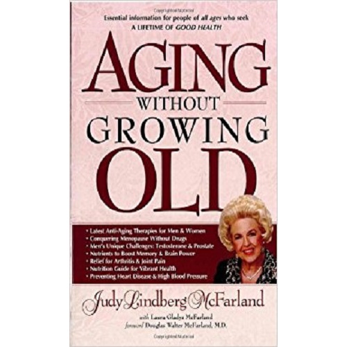 Aging Without Growing Old