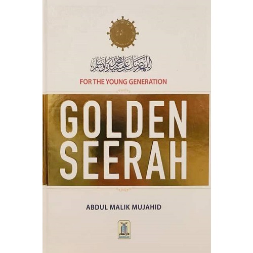 Golden Seerah: For the Young Generation