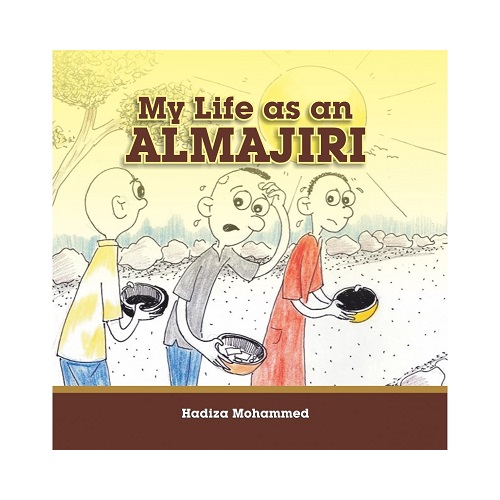 MY LIFE AS AN ALMAJIRI